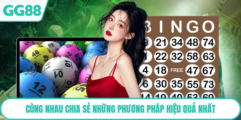 Cùng nhau chia sẻ những phương pháp hiệu quả nhất