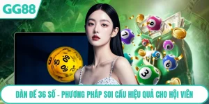 Dàn Đề 36 Số - Phương Pháp Soi Cầu Hiệu Quả Cho Hội Viên