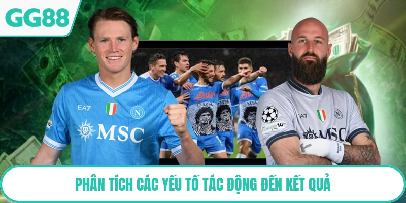 Phân tích các yếu tố tác động đến kết quả